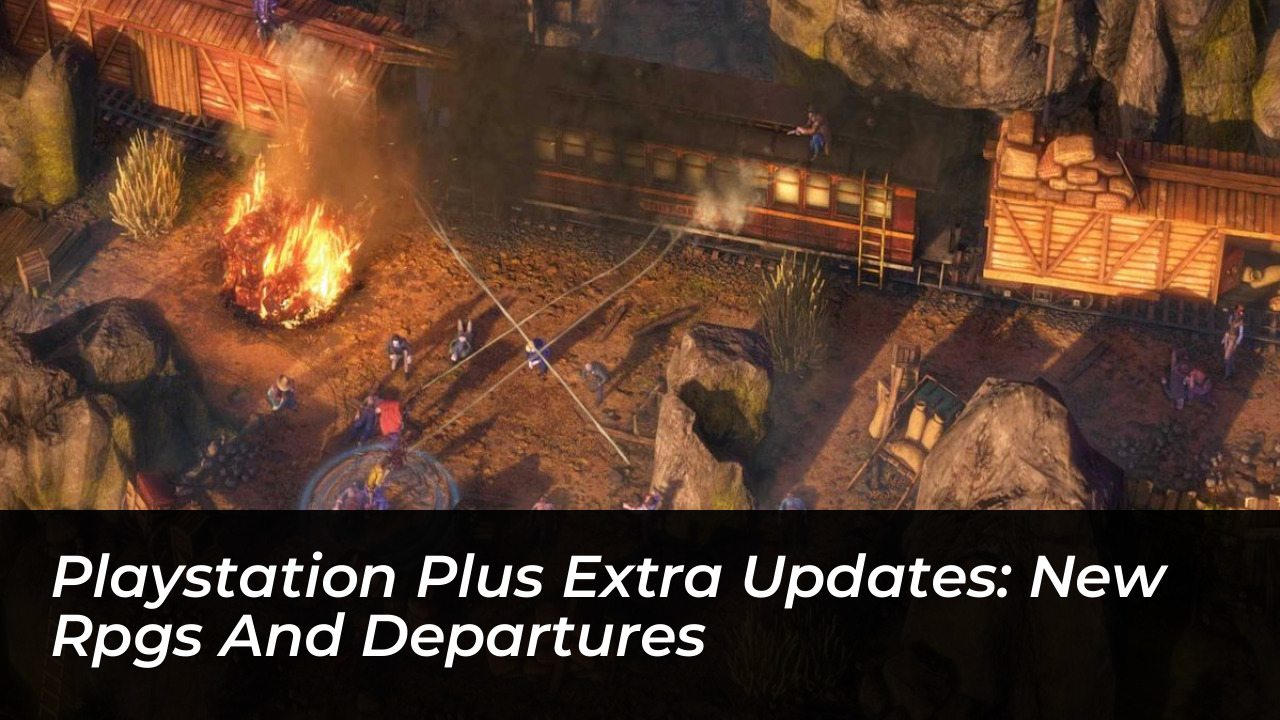 playstation plus extra updates new rpgs and departures KzXA
