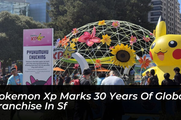 pokemon xp marks 30 years of global franchise in sf vbCX