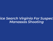police search virginia for suspect in manassas shooting zHu5