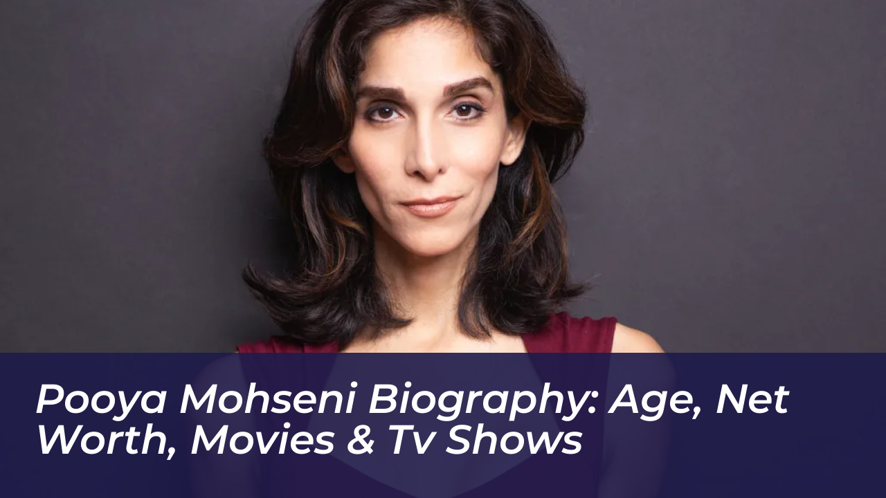 pooya mohseni biography age net worth movies tv shows D3iw