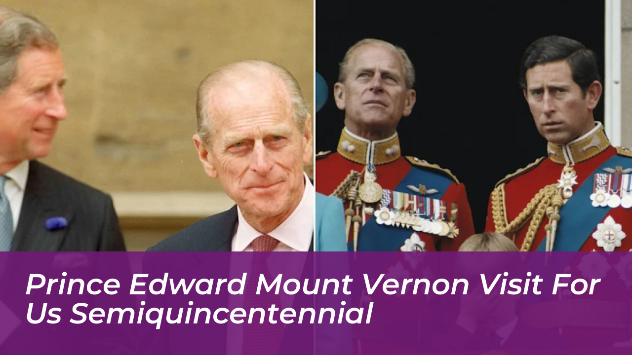 prince edward mount vernon visit for us semiquincentennial Y8FQ