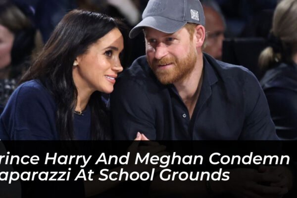 prince harry and meghan condemn paparazzi at school grounds WokS
