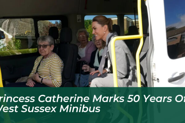 princess catherine marks 50 years of west sussex minibus Yvfk