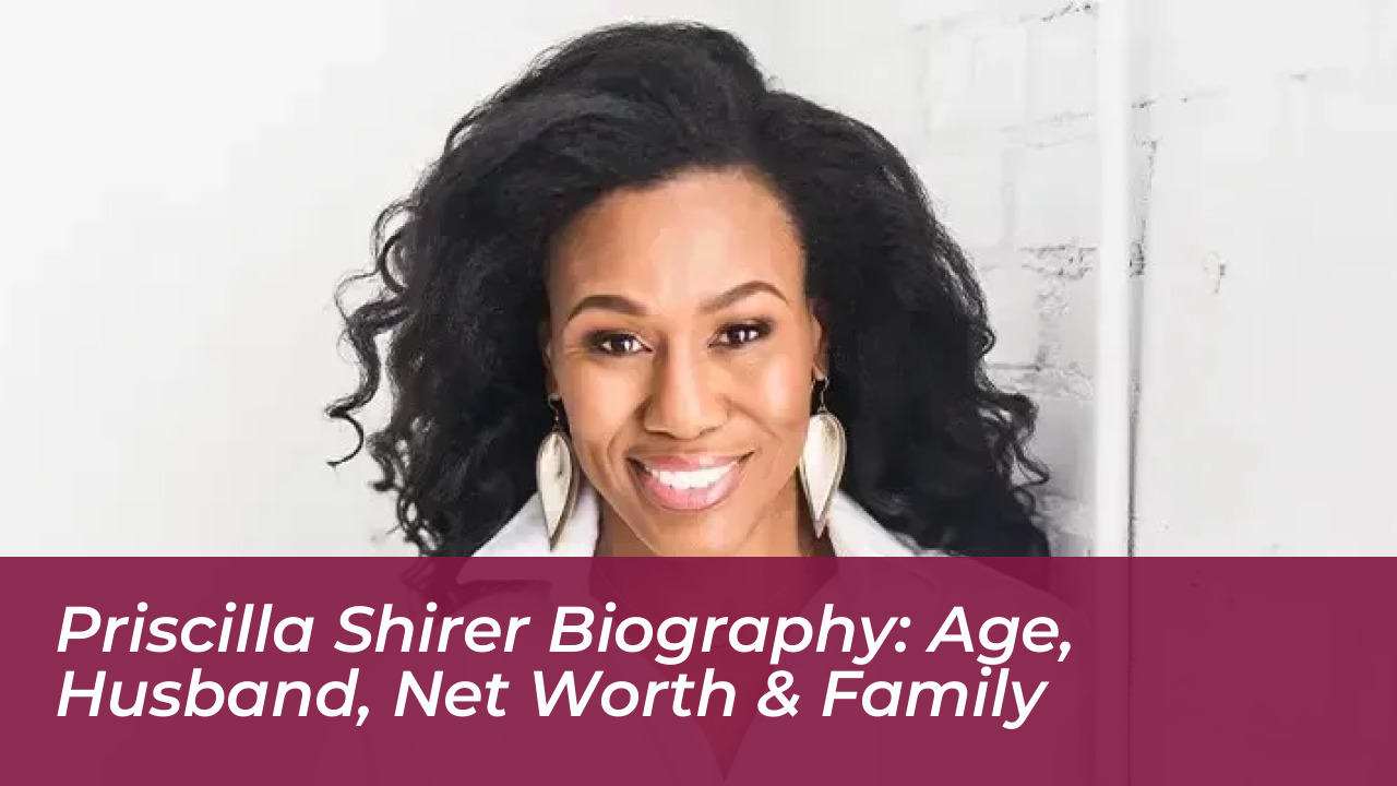 priscilla shirer biography age husband net worth family hveu