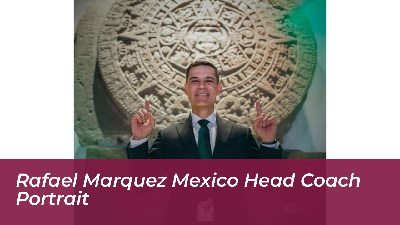 Rafael Marquez Debuts as Mexico Coach vs Colombia in Baltimore 3 Rafael Marquez Mexico head coach portrait