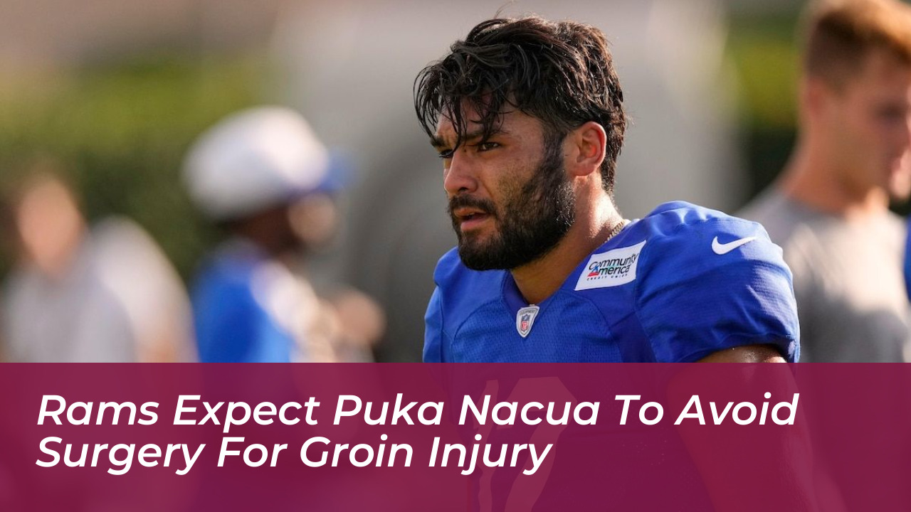 rams expect puka nacua to avoid surgery for groin injury AFCh