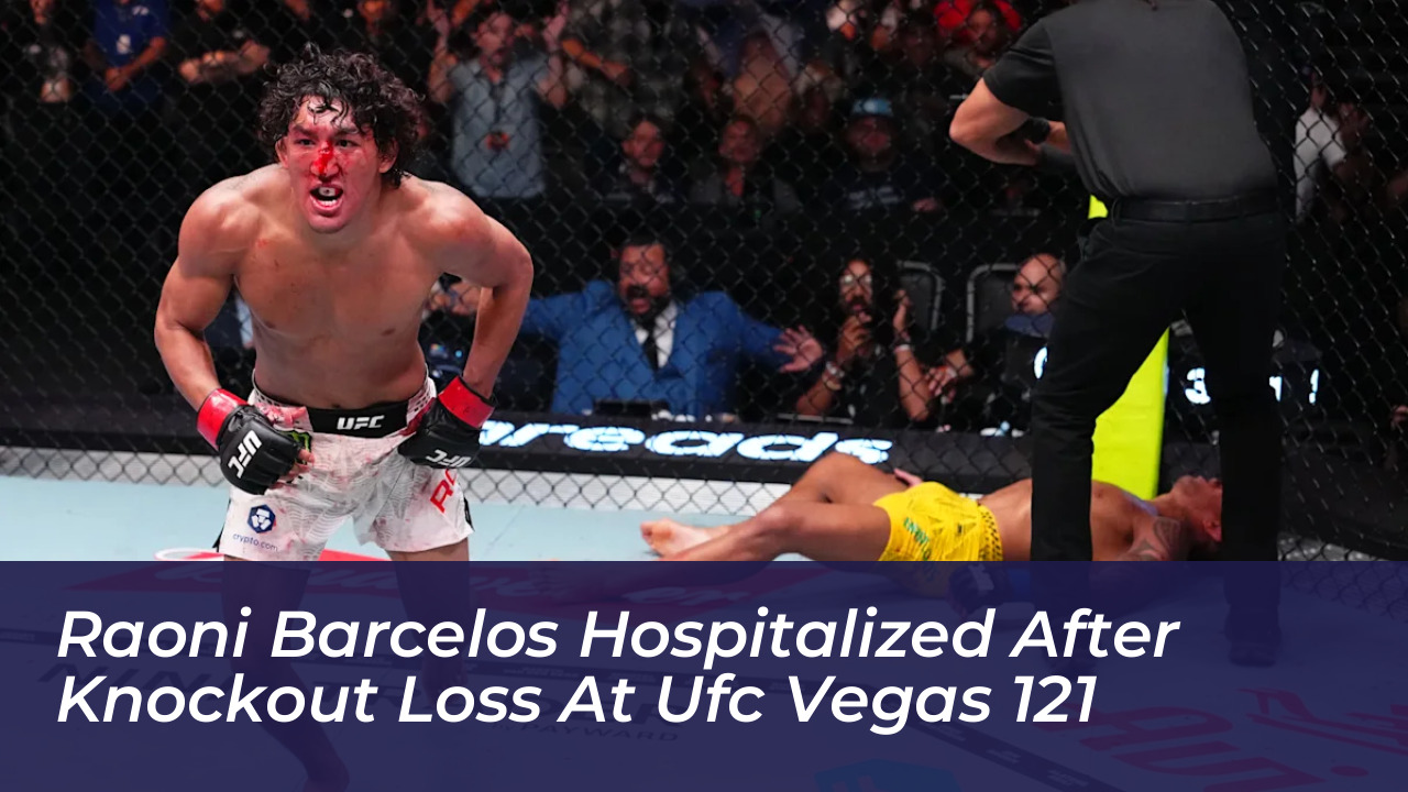 raoni barcelos hospitalized after knockout loss at ufc vegas 121 JdpK