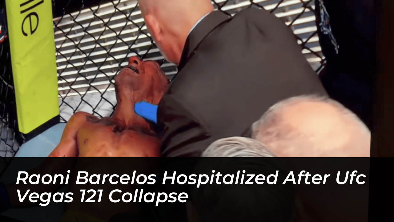 raoni barcelos hospitalized after ufc vegas 121 collapse ZIaD