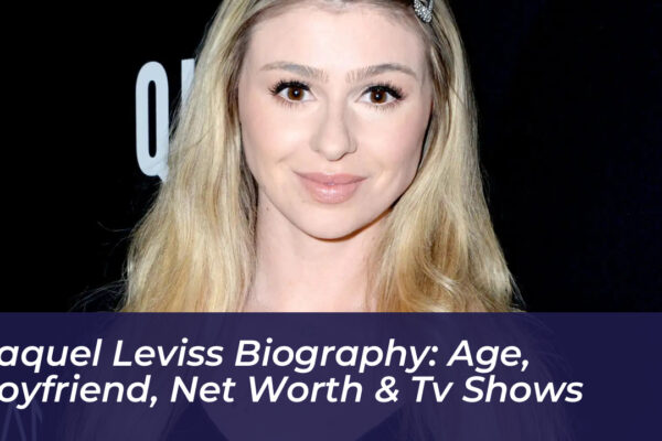 raquel leviss biography age boyfriend net worth tv shows 2Jny