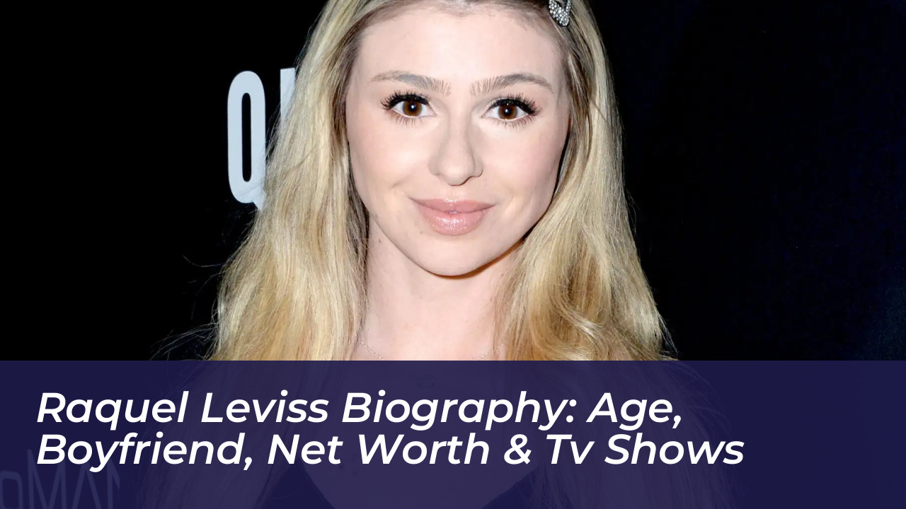 raquel leviss biography age boyfriend net worth tv shows 2Jny