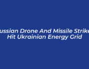 russian drone and missile strikes hit ukrainian energy grid C81i