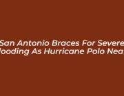 san antonio braces for severe flooding as hurricane polo nears 35iN