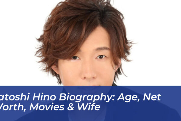 satoshi hino biography age net worth movies wife ZF7B
