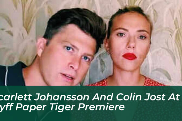 scarlett johansson and colin jost at nyff paper tiger premiere 6STG