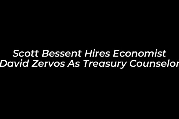 scott bessent hires economist david zervos as treasury counselor 9nEN