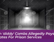 sean diddy combs allegedly pays inmates for prison services 7SAM