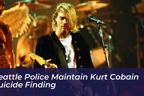 seattle police maintain kurt cobain suicide finding O6Q1