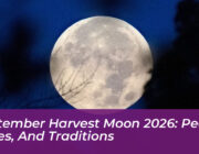 september harvest moon 2026 peaks times and traditions yCdF