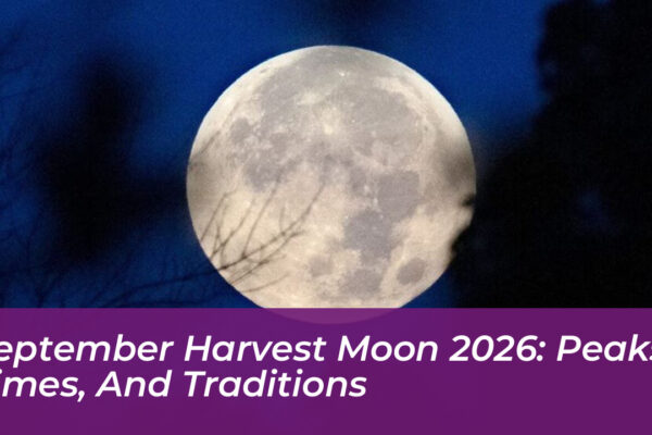 september harvest moon 2026 peaks times and traditions yCdF