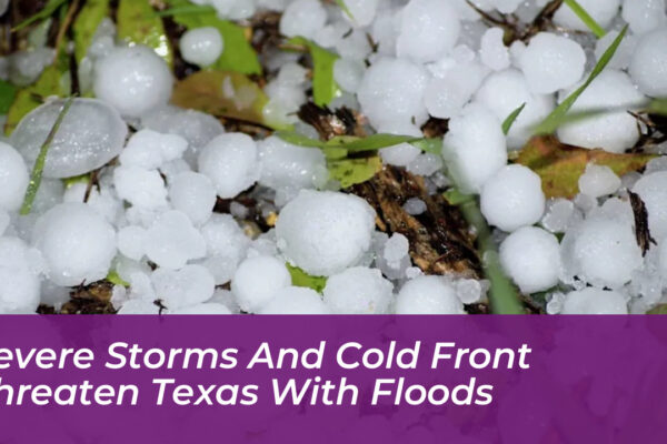 severe storms and cold front threaten texas with floods oKAq