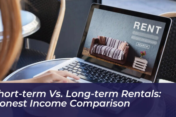 short term vs long term rentals honest income comparison oB7s