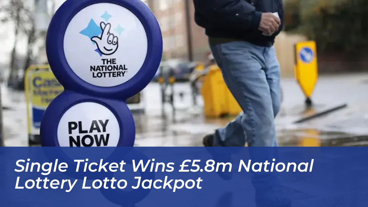 single ticket wins 5 8m national lottery lotto jackpot G5jC