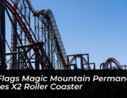 six flags magic mountain permanently closes x2 roller coaster BOr1