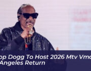 snoop dogg to host 2026 mtv vmas in los angeles return nnmE