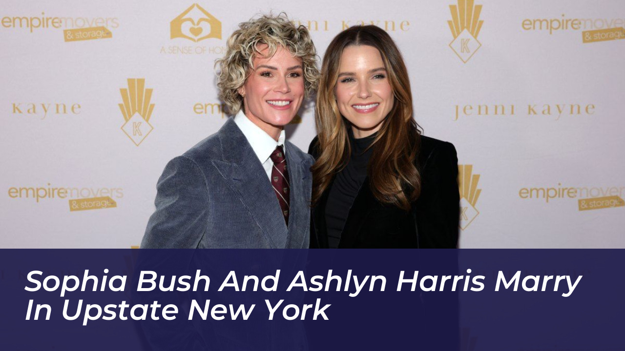 sophia bush and ashlyn harris marry in upstate new york nV3u
