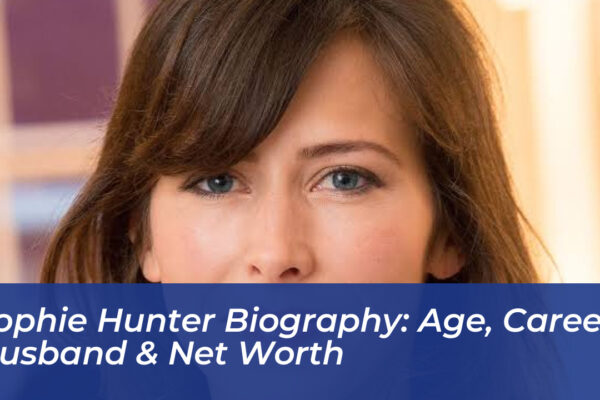 sophie hunter biography age career husband net worth 2jsO