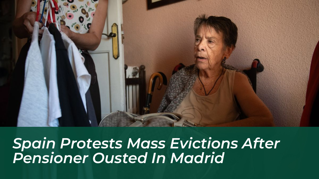 spain protests mass evictions after pensioner ousted in madrid fBoG
