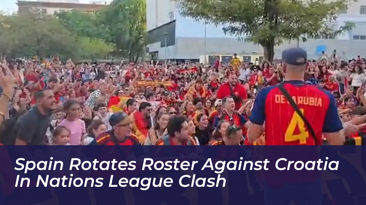spain rotates roster against croatia in nations league clash MRTZ