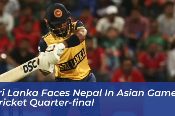 sri lanka faces nepal in asian games cricket quarter final ZewL