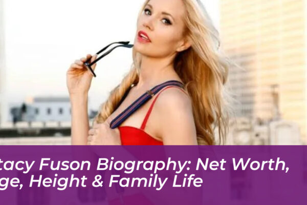 stacy fuson biography net worth age height family life ckYy