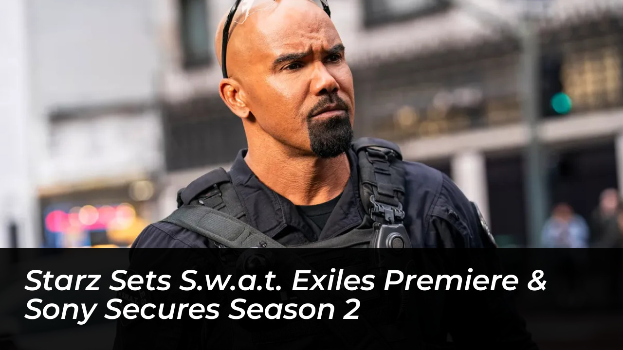 starz sets s w a t exiles premiere sony secures season 2 l4qp