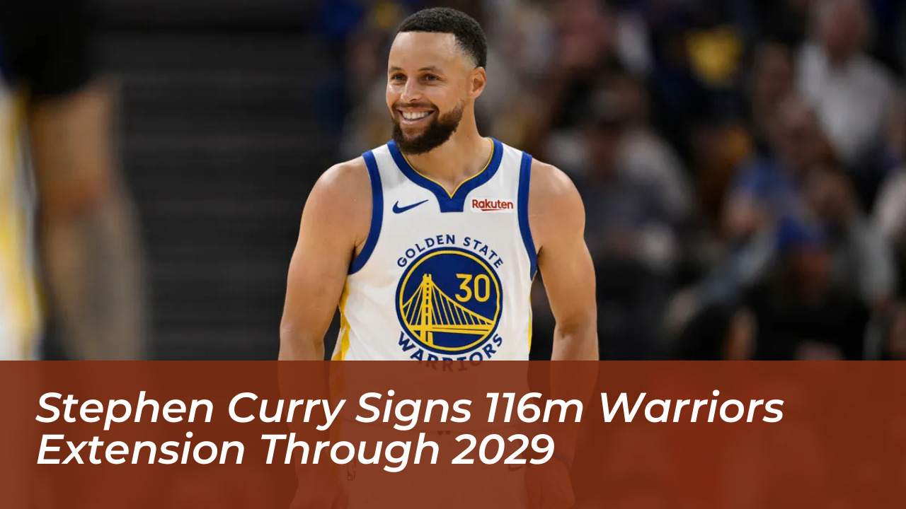 stephen curry signs 116m warriors extension through 2029 762C
