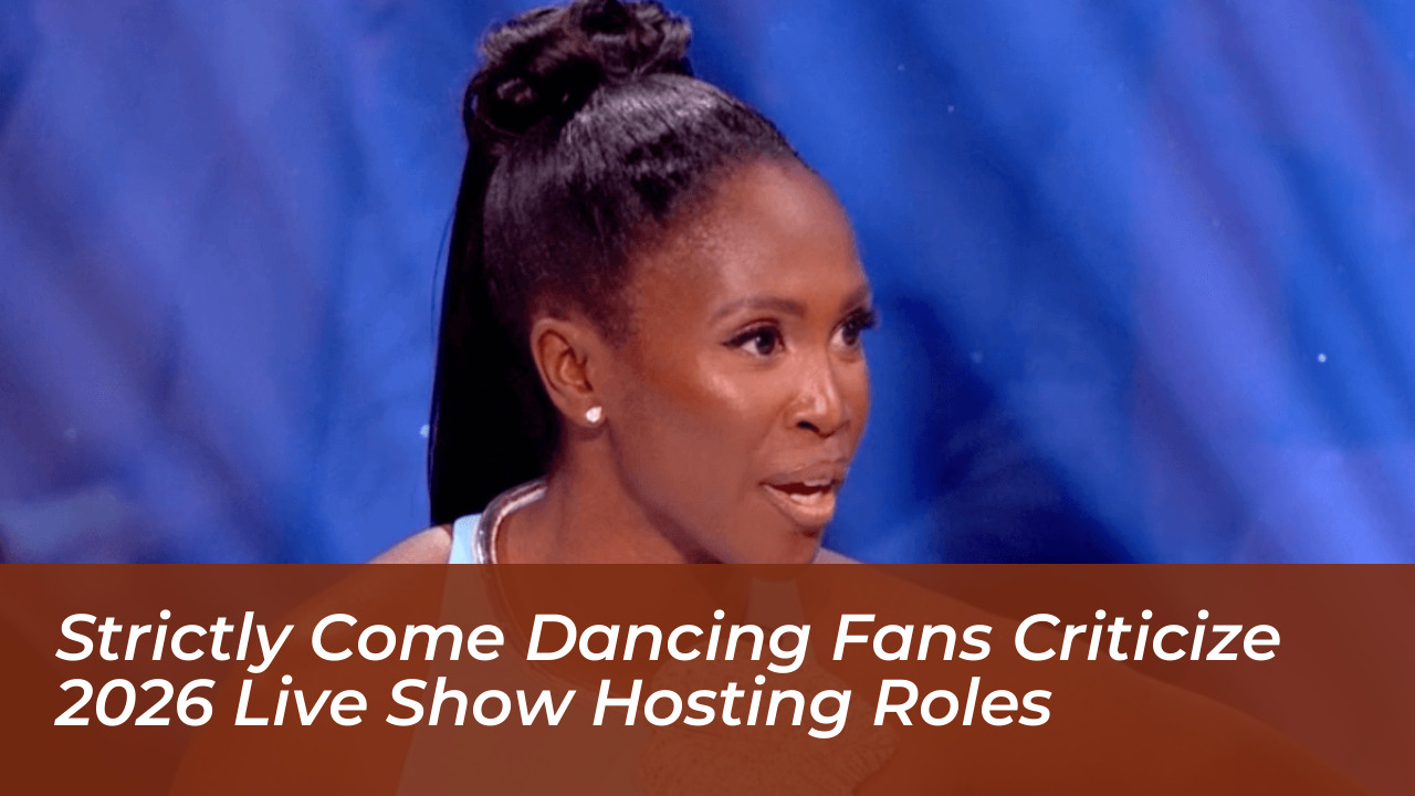 strictly come dancing fans criticize 2026 live show hosting roles