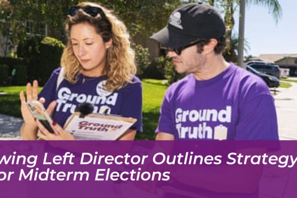 swing left director outlines strategy for midterm elections Cbhp
