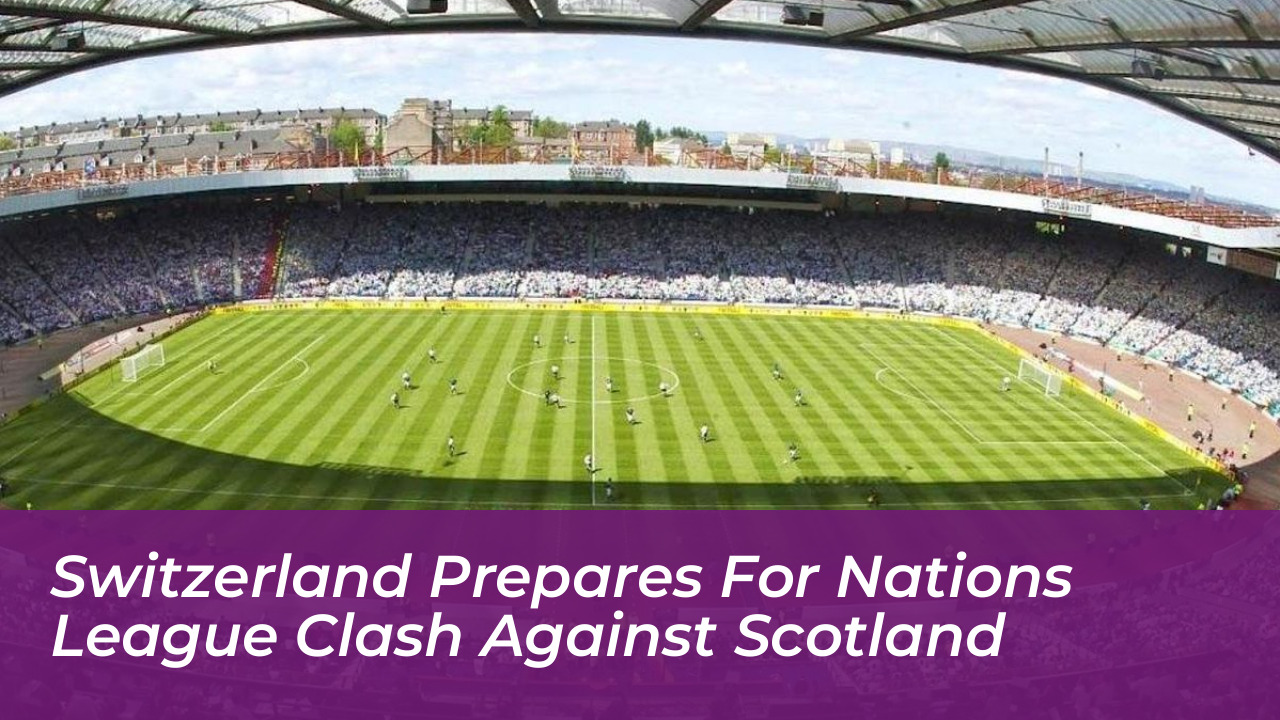 switzerland prepares for nations league clash against scotland Q0uy