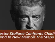 sylvester stallone confronts childhood trauma in new memoir the steps 5lvy