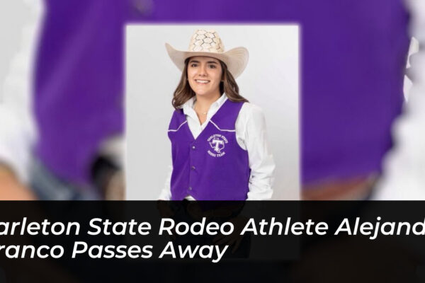 tarleton state rodeo athlete alejandra franco passes away TXEa