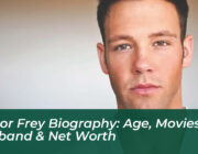taylor frey biography age movies husband net worth UoN2