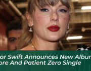 taylor swift announces new album encore and patient zero single PceT