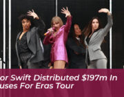 taylor swift distributed 197m in bonuses for eras tour 9OrA