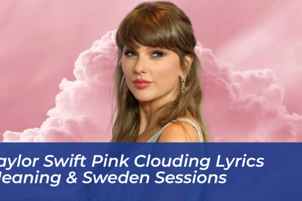 taylor swift pink clouding lyrics meaning sweden sessions qnid