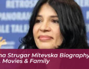teona strugar mitevska biography age movies family ZZ77