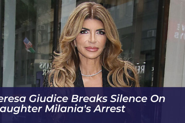 teresa giudice breaks silence on daughter milanias arrest tLIY