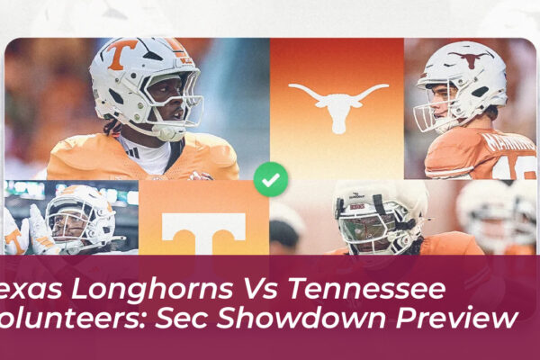 texas longhorns vs tennessee volunteers sec showdown preview r62F