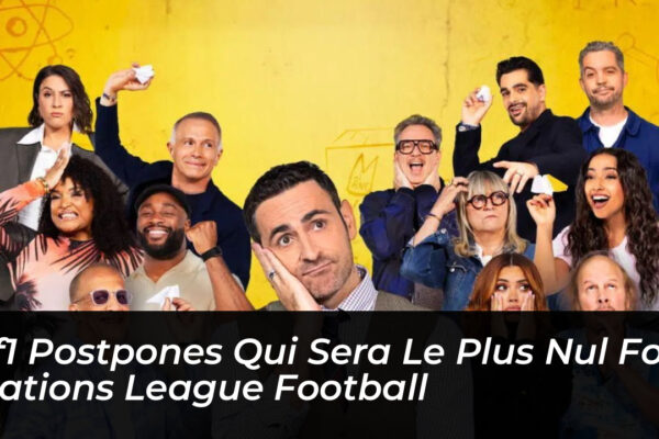 tf1 postpones qui sera le plus nul for nations league football FadO