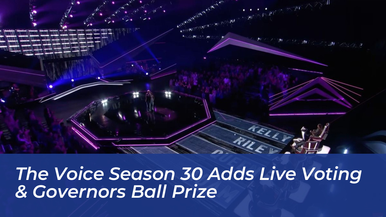 the voice season 30 adds live voting governors ball prize h3qq